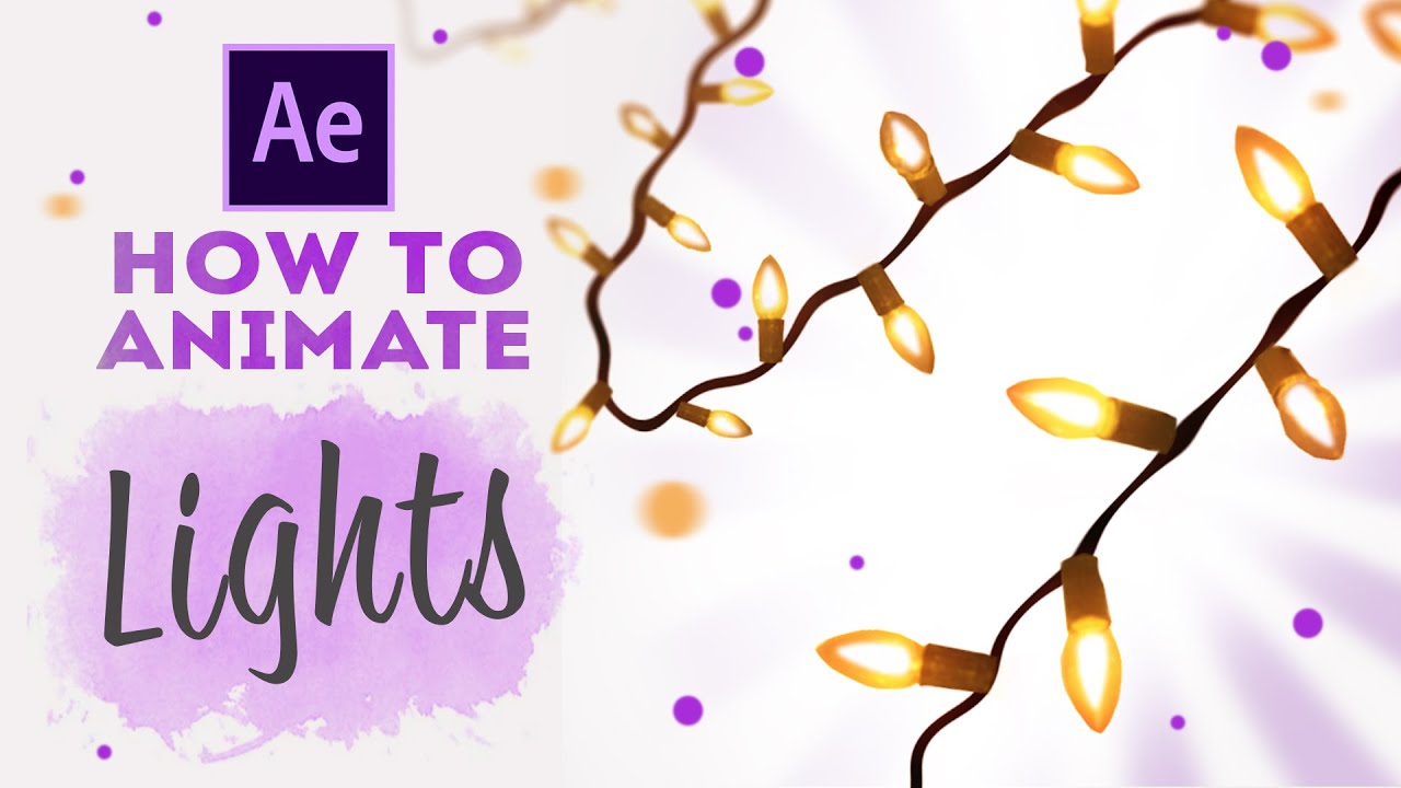 КАК СДЕЛАТЬ ЭФФЕКТ МИГАНИЯ ЛАМПОЧКИ на гирлянде в AFTER EFFECTS | урок ...