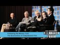 Film Independent's 2009 Filmmaker Forum