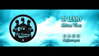 DJ Lenny - African Vibez