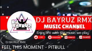FEEL THIS MOMENT - PITBULL FT. CHRISTINA AGUILERA MASA HYPE BOUNCE MIX 130BPM