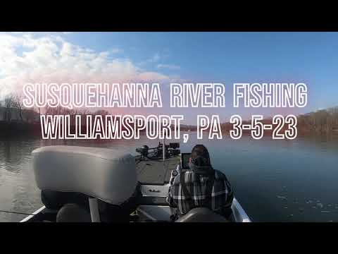 Susquehanna River Bass Fishing Williamsport, PA 3-5-23