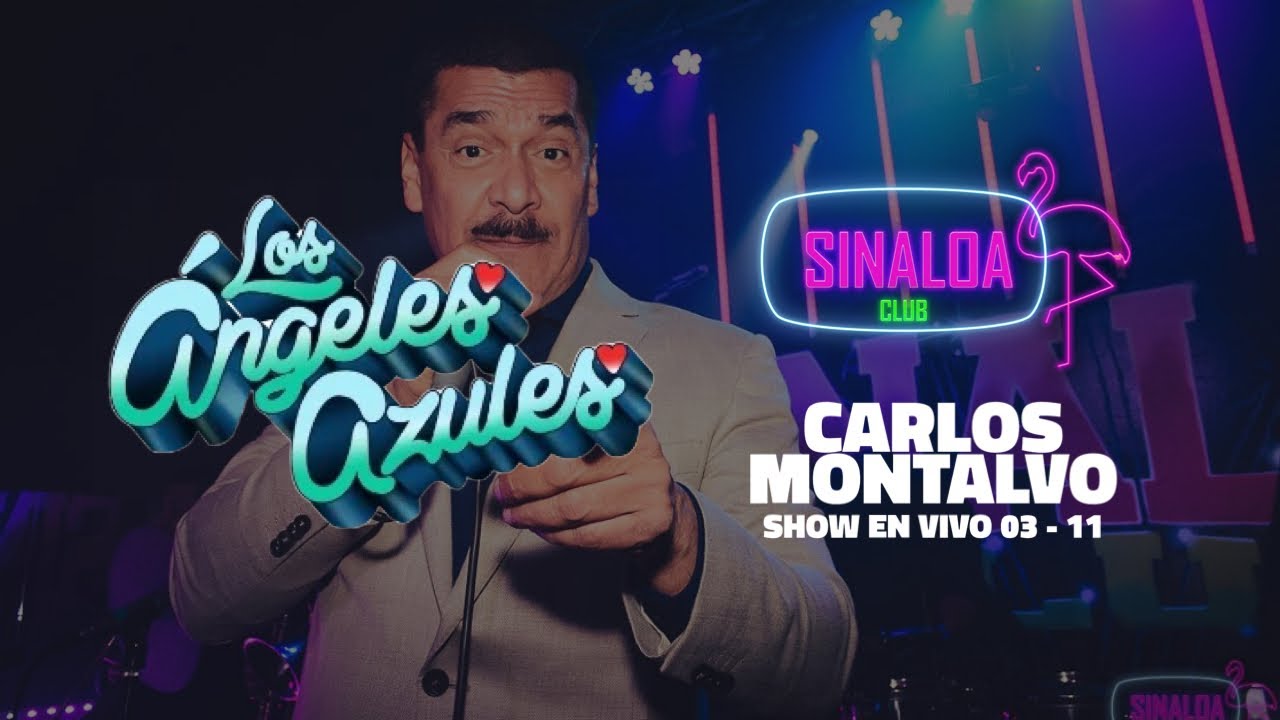 CARLOS MONTALVO EX ANGELES AZULES EN VIVO - SINALOA CLUB - EL TEMPLO DE LA CUMBIA