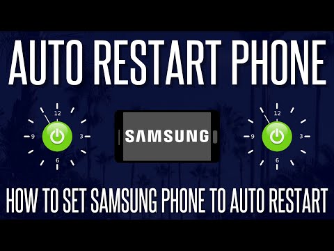 How to Make a Samsung Phone Auto Restart at Any Time