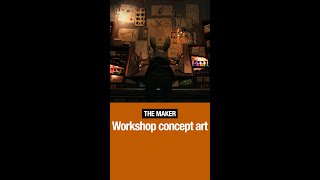 The Maker - Imagining the workshop