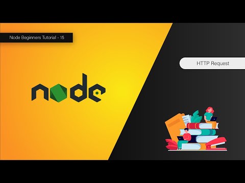 Making HTTP Request - Node For Beginners - 15