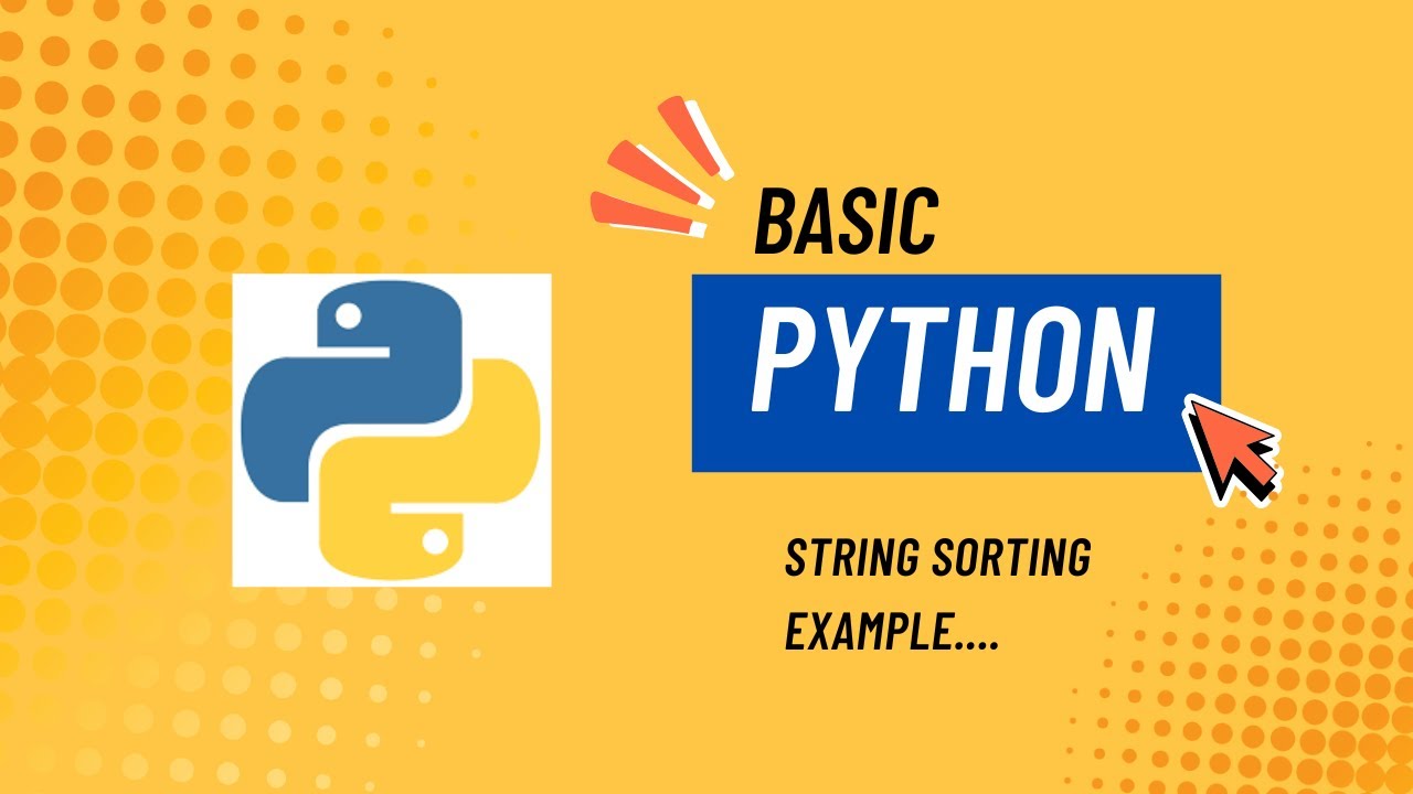 Python String Sorting Example #37 | Beginner Tutorial (Python Series ...