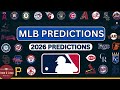 MLB 2026 Complete Season PREDICTIONS