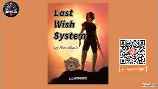 EP 501-510 Last Wish System Novel