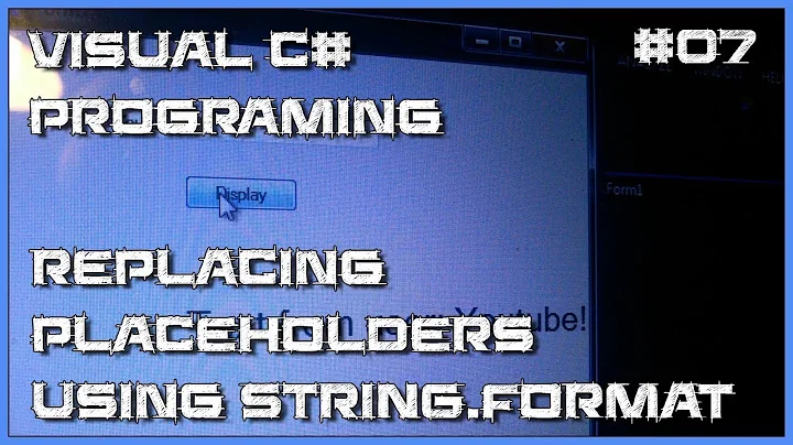 Visual C# 07 How to replace placeholder in string using Format