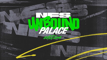 Need for Speed Unbound Palace Edition Trailer