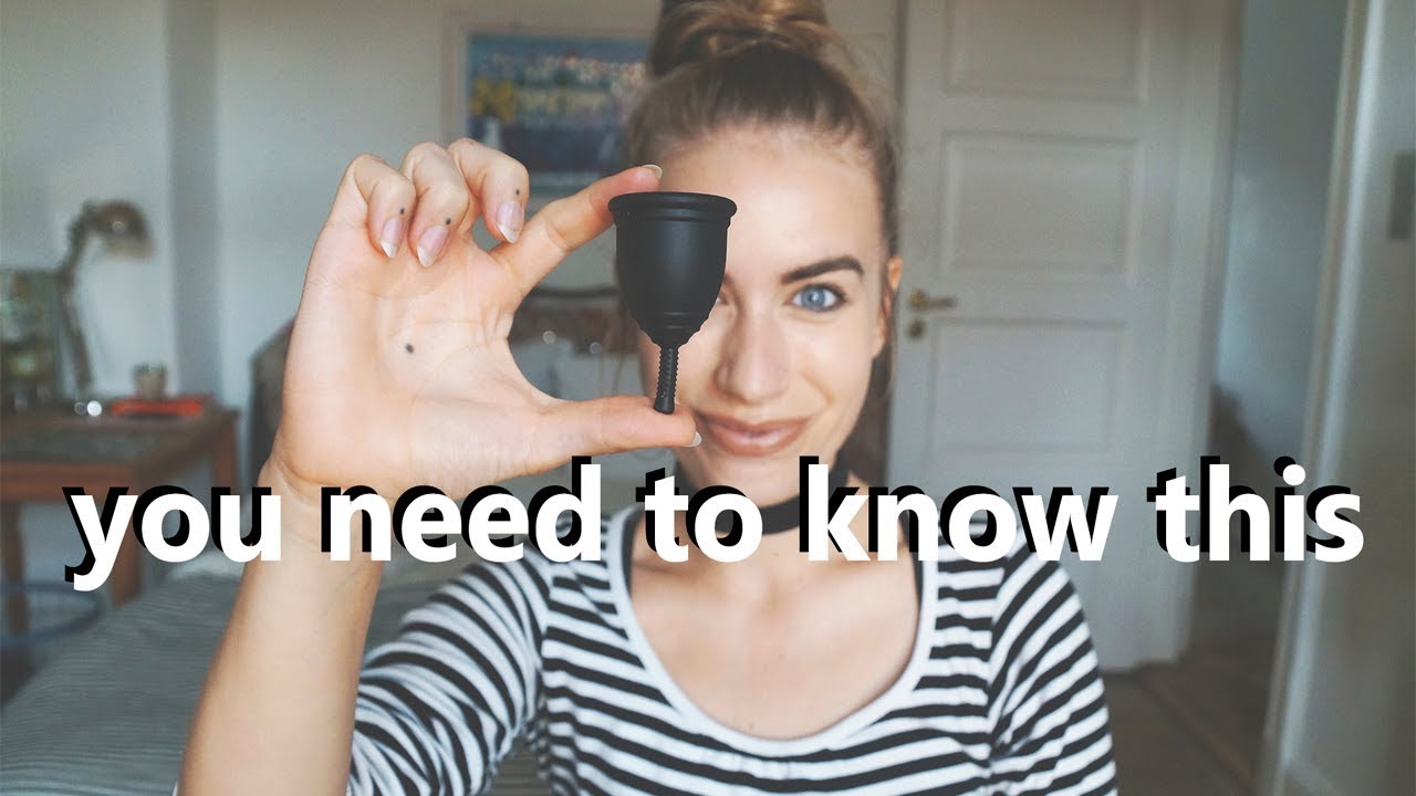 Menstrual Cups 8 Things I Wish Someone Had Told Me Youtube