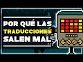 ¿Por qué se TRADUCEN MAL los VIDEOJUEGOS?