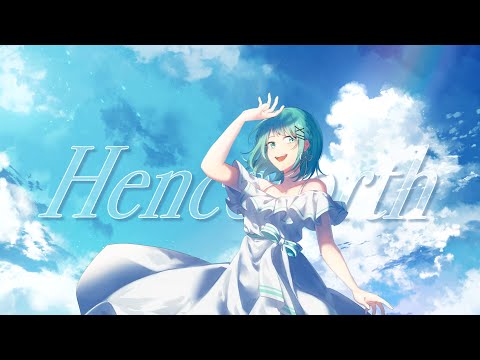 〖MV〗Henceforth / 碧乃らる【歌ってみた】