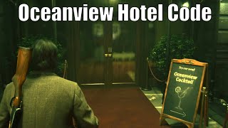 How to get into the OceanView Hotel (Ocean View Code) Alan Wake 2