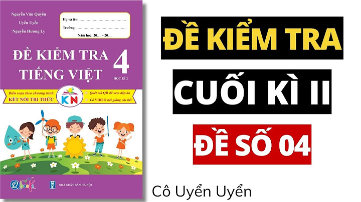 Đề thi tập làm văn lớp 4 cuối kì 2 năm 2024