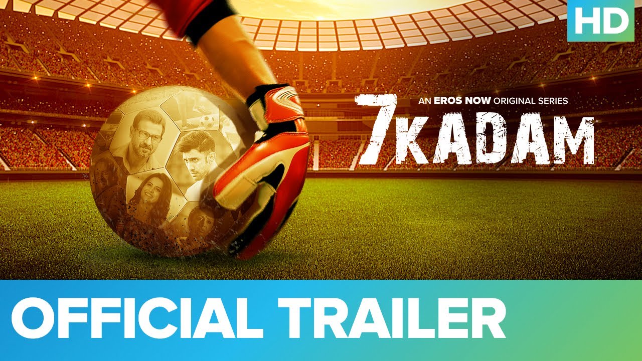 7 Kadam   Official Trailer  Ronit Roy  Amit Sadh  An Eros Now Original Series