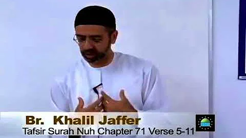 [3] Exegesis of Surah Nuh (#71) - by Khalil Jaffer