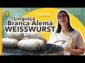 COMO FAZER LINGUIÇA BRANCA ALEMÃ WEISSWURST | SAL DE CURA