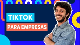 Cómo usar TikTok para empresas desde cero 2023