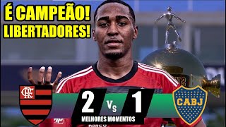 MELHORES MOMENTOS | FLAMENGO 2x1 BOCA | FINAL LIBERTADORES SUB-20 | É CAMPEÃO RUMO AO MUNDIAL CLUBES