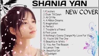 Shania Yan New Cover 2022 - Monsters  Imagination | Dusk Till Dawn  Nothings Gonna | Full Album