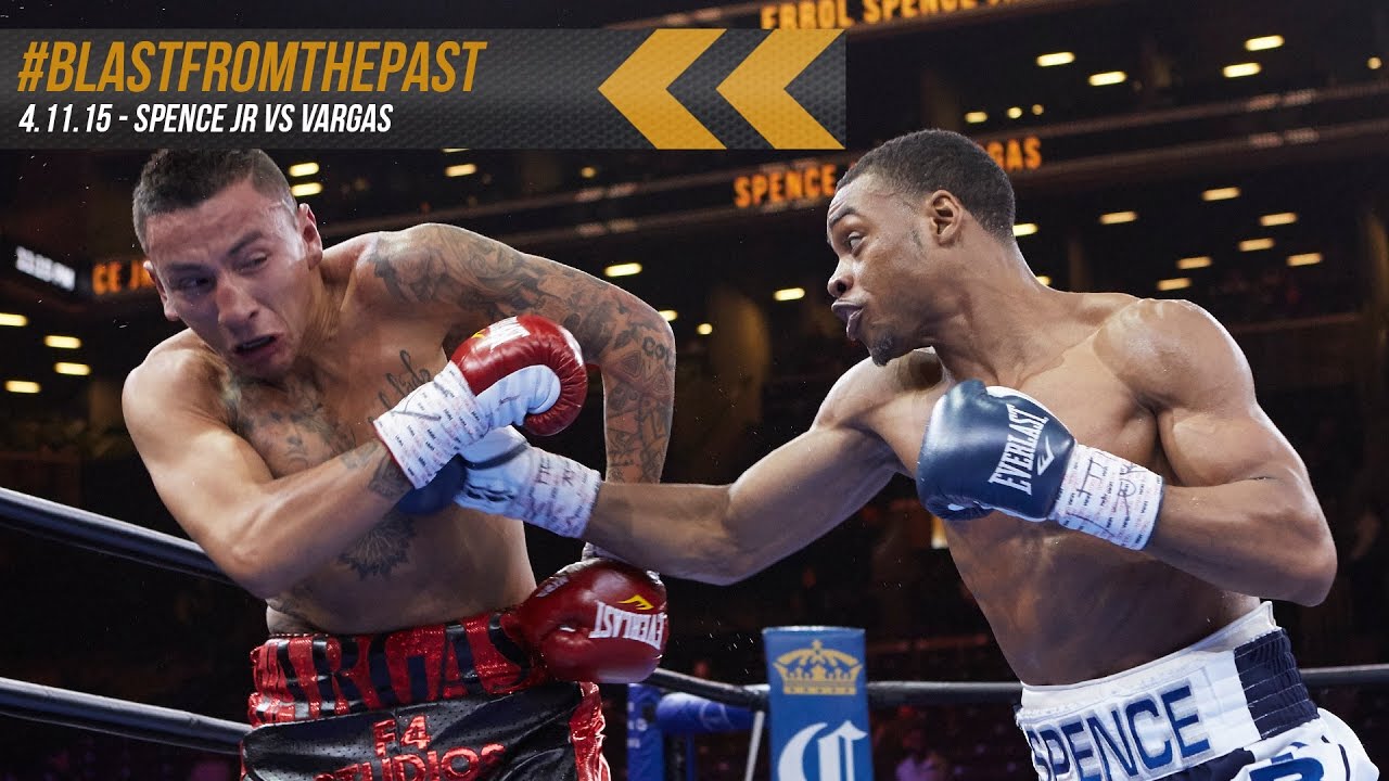 Blast From The Past: Spence Jr. vs. Vargas - April 11, 2015