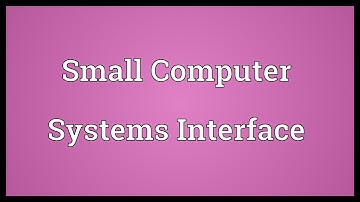 Small Computer Systems Interface Meaning