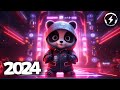 Music Mix 2024 🎧 EDM Remixes of Popular Songs 🎧 EDM Gaming Music Mix #146