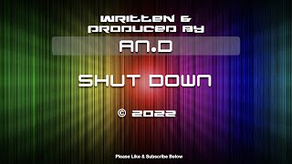 Shut Down. Original By An.D. Instrumental.
