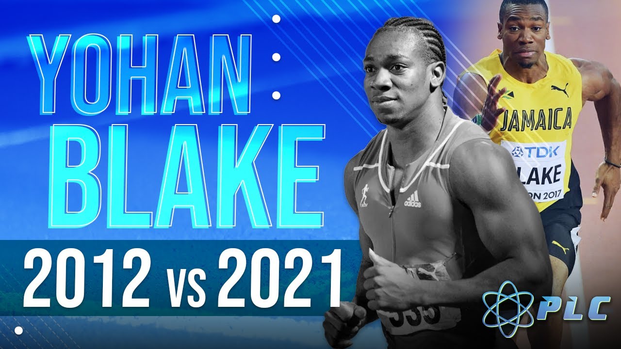 Yohan Blake 2012 Vs 2021 100m Sprinting Mechanics Youtube