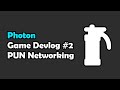 Photon PUN Networking in Photon