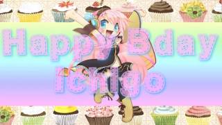 Happy Birthday Ichigo8Thompsonsisters19