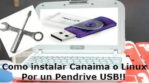 Como instalar Canaima o Linux (Cualquier versión) con un Pendrive USB