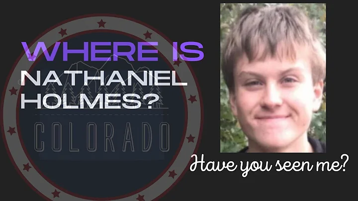 The Unsolved Disappearance of Nathaniel Holmes