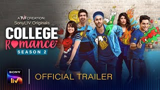 College Romance Season 2 | Official Trailer | Streaming Jan 29th on SonyLIV