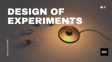 (1) What is Design of Experiments (DOE)? -  DOE Course by Excedify