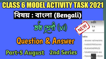 Model Activity Task Class 6 Bengali Part 5 2021||Class 6 Model Activity Task Bengali Part 5