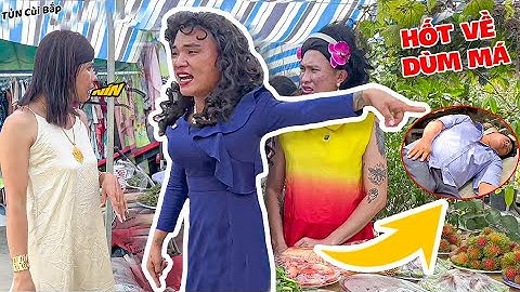 Sơ Hở Là Gào Mồm Hỏi, Thúy Liễu Nổi Điên Táng Thẳng Mỏ Bà Chín | Tủn Cùi Bắp