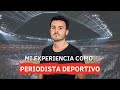 Lo BUENO y lo MALO del PERIODISMO DEPORTIVO