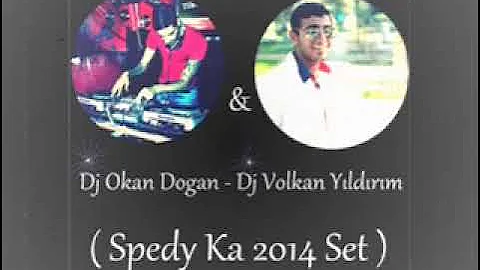 Speedy Ka - Dj Volkan Yıldırım & Dj Okan Doğan Remix (Club And Bass Music Dance Songs) English