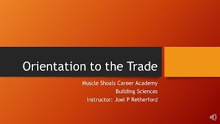 Orientation to the Carpentry Trade Video