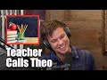 Theo Von: The Middle School Teacher Call