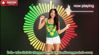 Rela - Inka Christie (Reggae Cover) by skankin reggea indo cover