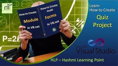 27-Vb.net How to create simple #Quiz Game | #Module theory vs practical | S M #Adnan