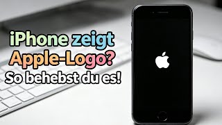 iPhone bleibt beim Apple Logo hängen? 90% der Fälle kannst du SELBST reparieren! (2026)