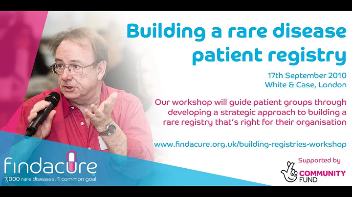 Building a rare disease patient registry--Sally Jeans