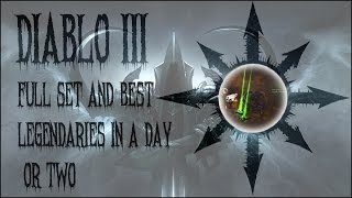 Diablo 3 -- How to get full set and best legendary items in a day or two 2.0.6