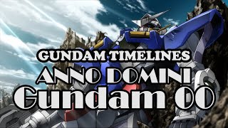 What is Gundam 00? Anno Domini [Gundam Timelines]