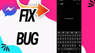 How To Fix And Solve Bug On Messenger App