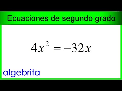 Ecuacion Incompleta De Segundo Grado De La Forma Ax2 Bx 0